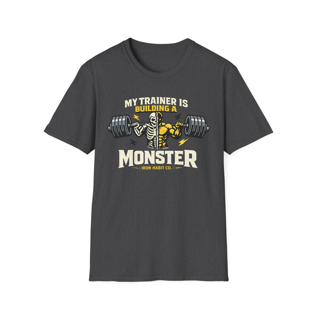 My Trainer is Building a Monster Tee
