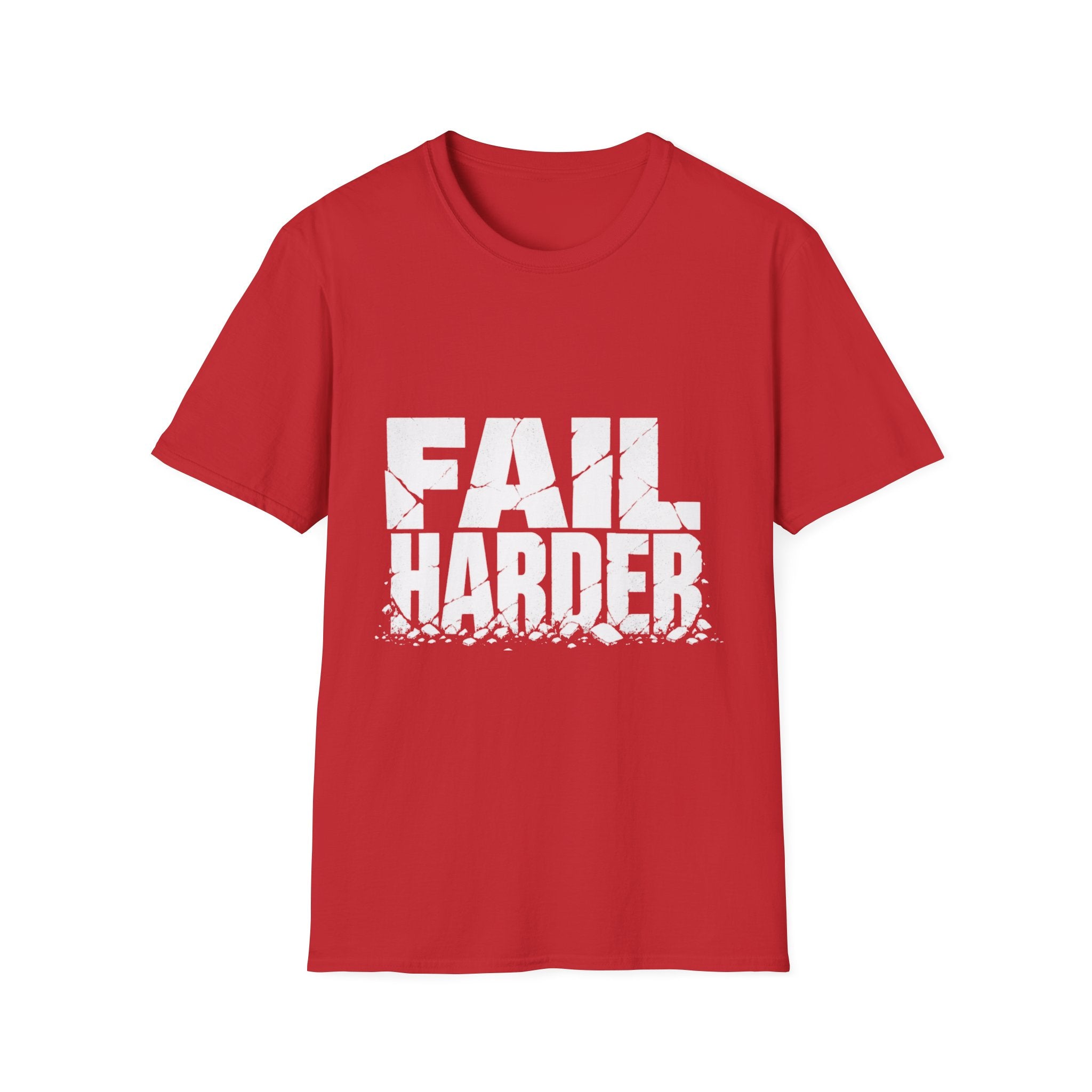 Fail Harder — Motivational Grit Graphic Tee