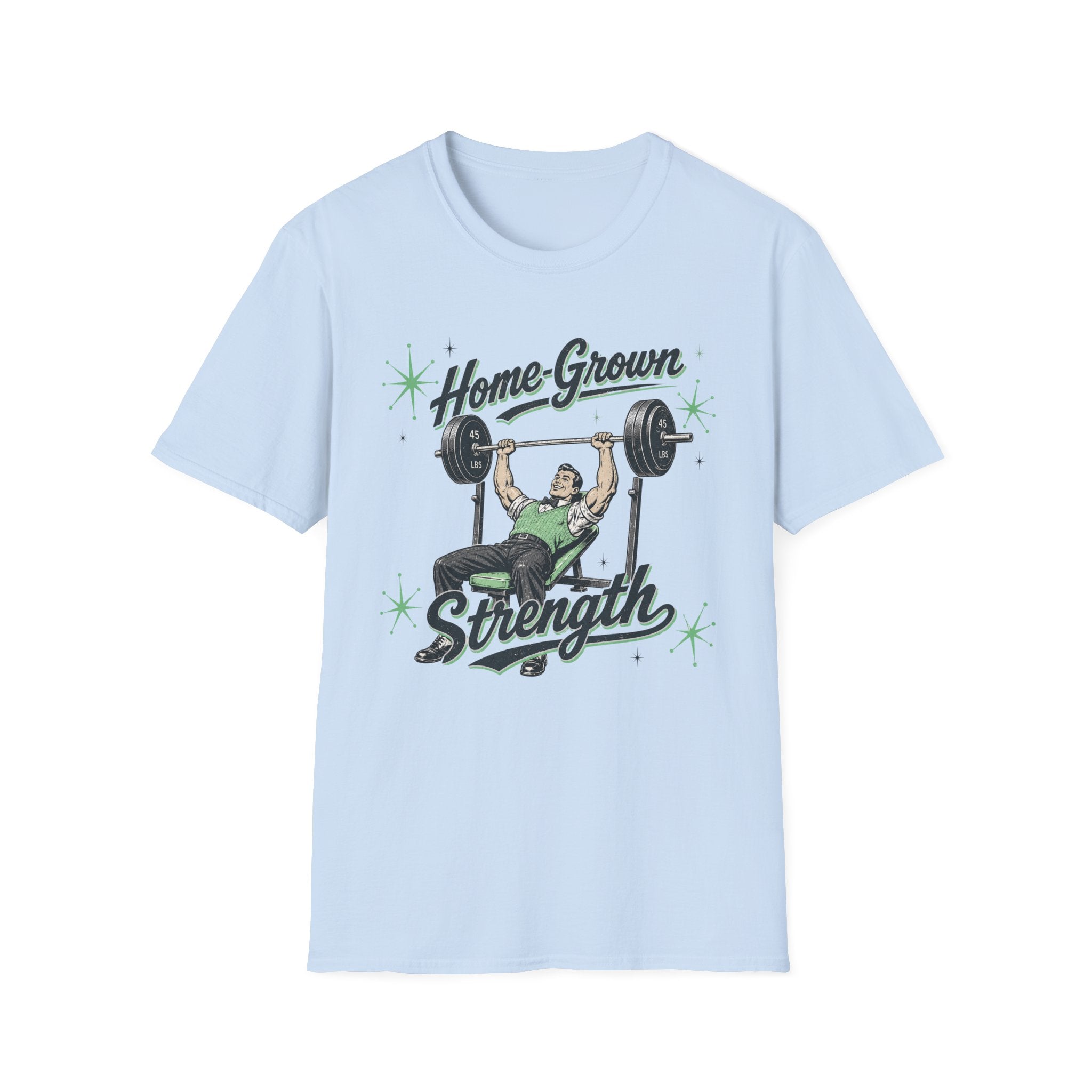 Home-Grown Strength T-Shirt