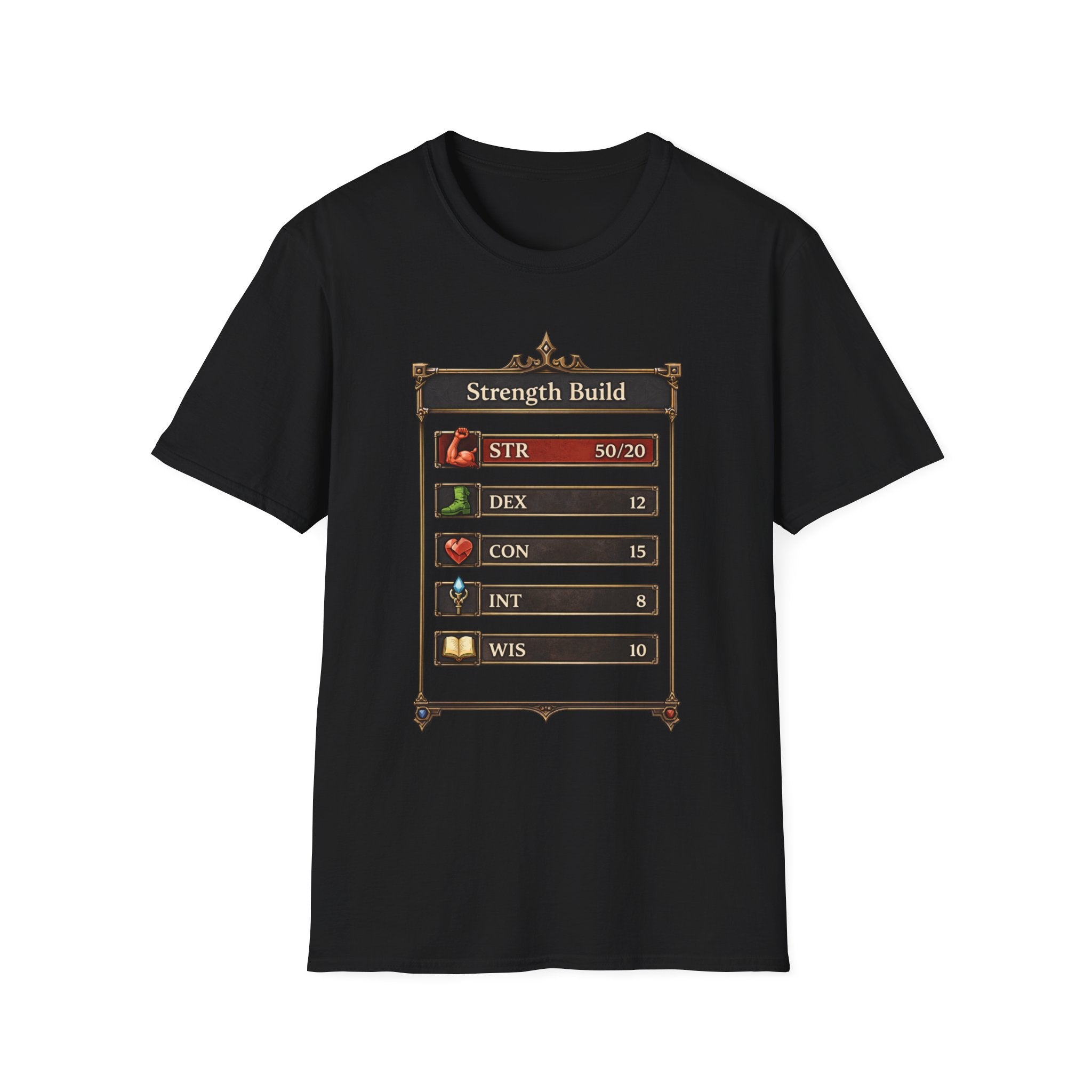 Strength Build RPG — Gamer Character Stat Tee