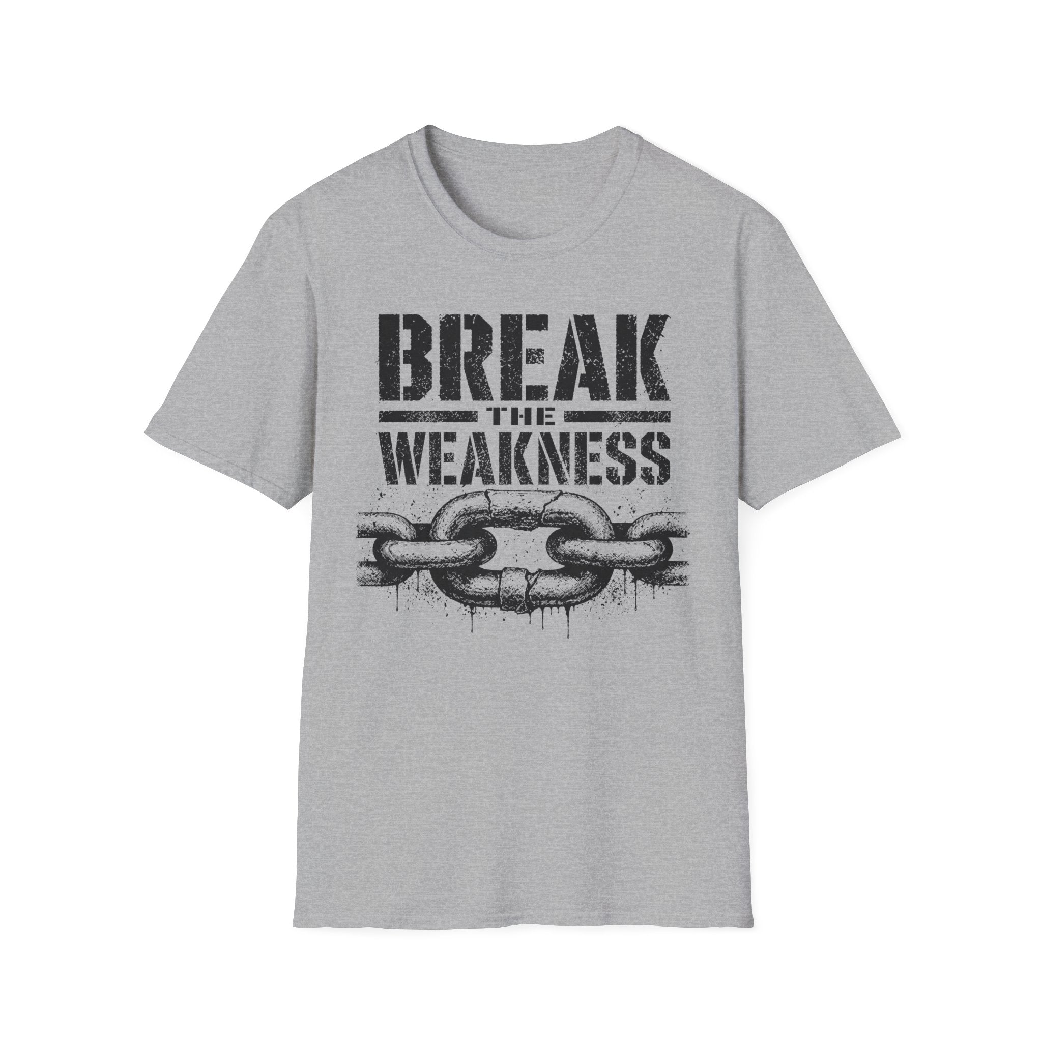 Break the Weakness - Motivational Fitness Graphic Tee