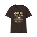 Never Skip Leg Day Gym Workout Tee