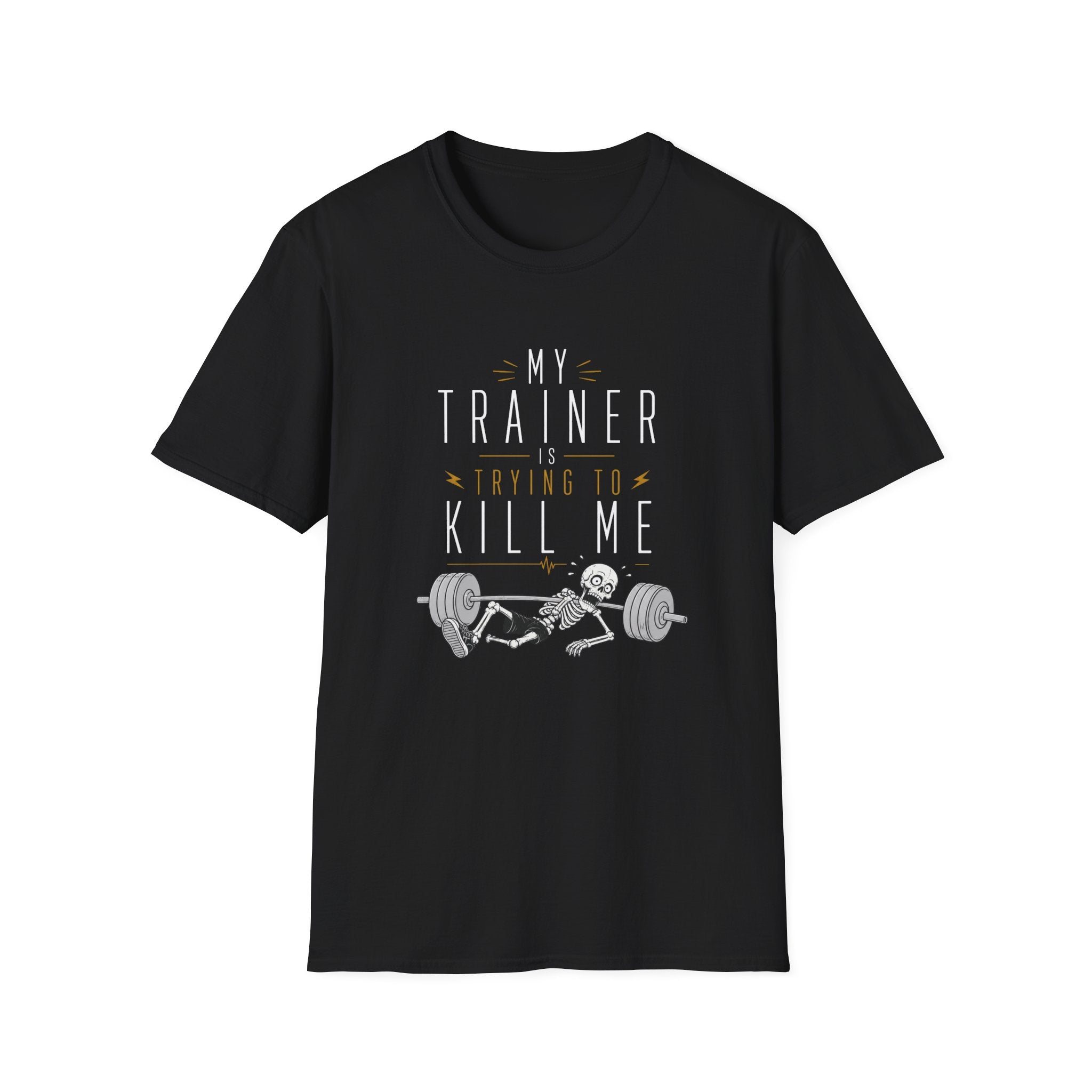 My Trainer Is Trying to Kill Me Funny Workout Shirt