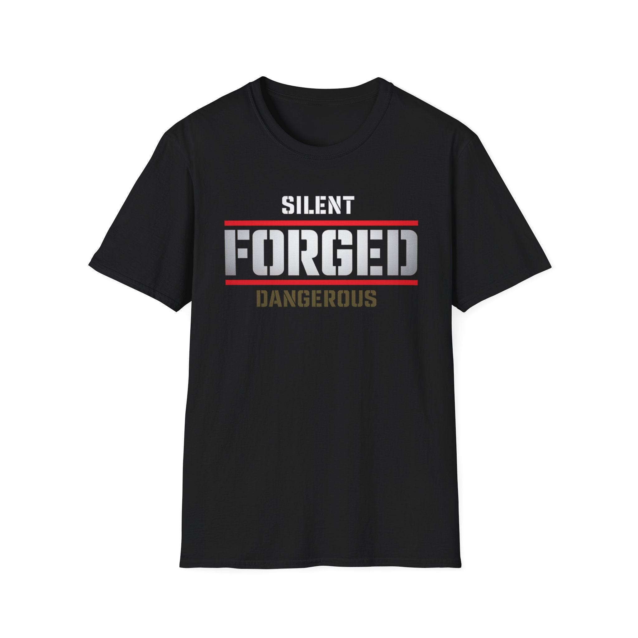 Silent. Forged. Dangerous Tee