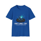 Tabletop RPG T‑Shirt — "I Don't Lunge, I Crit. +5 Strength Modification"