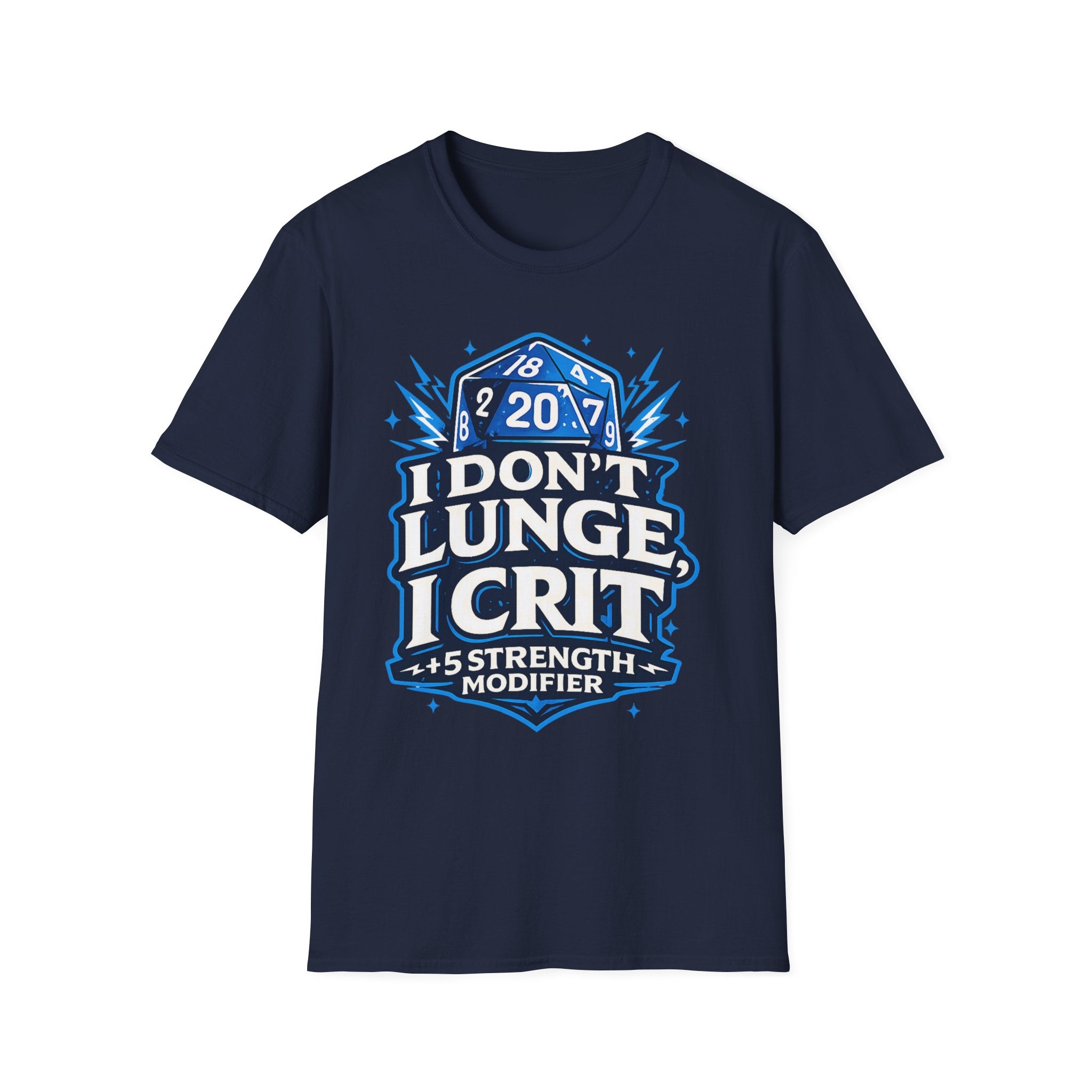 I Don't Lunge, I Crit. Tee