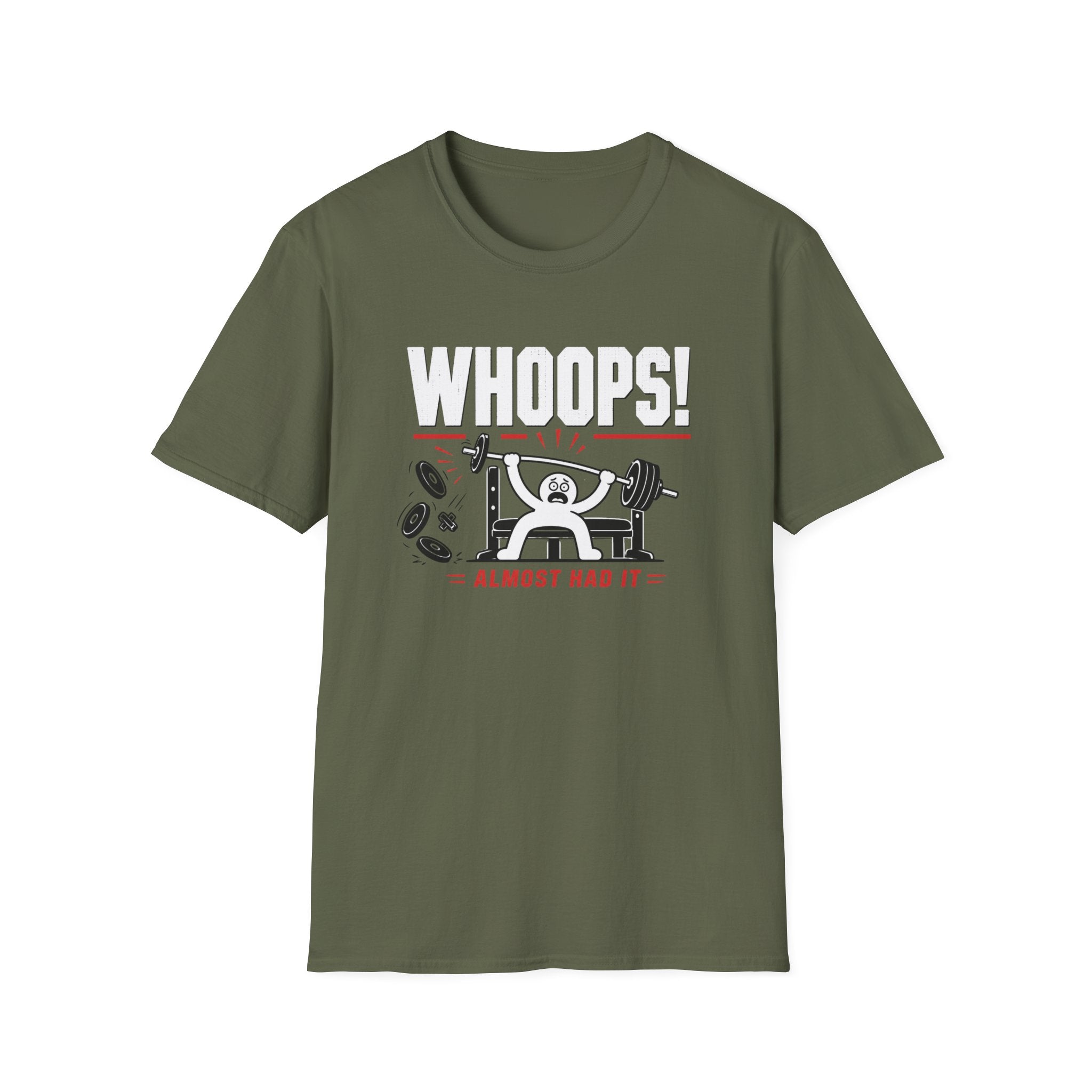 Whoops! Almost Had It — Funny Weightlifting Tee