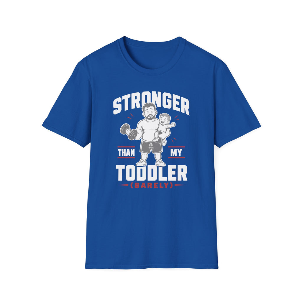 Stronger Than My Toddler Tee