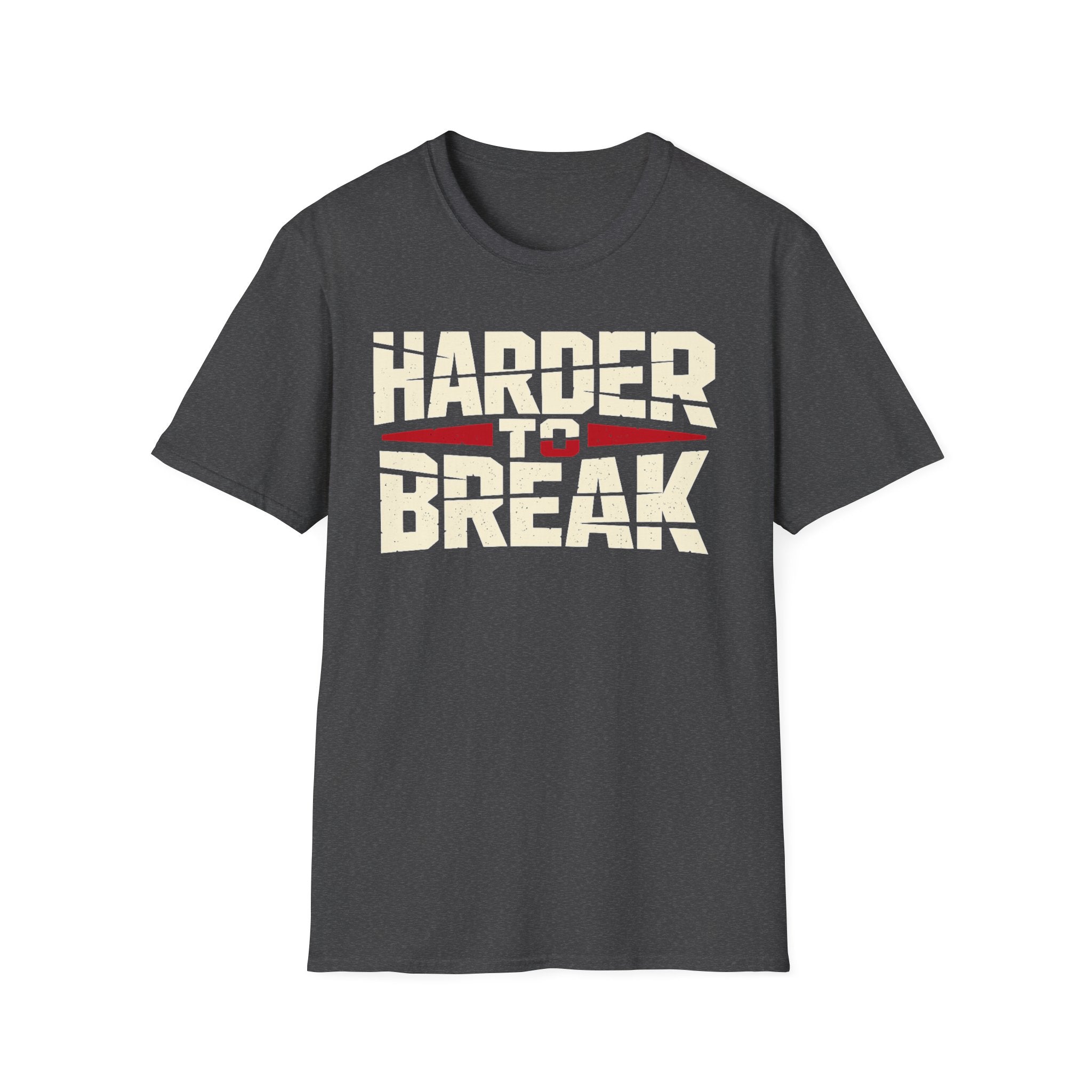Harder to Break Tee
