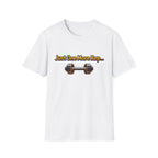 Just One More Rep — Motivational Gym Shirt