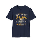 Never Skip Leg Day Gym Workout Tee