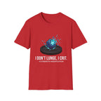 Tabletop RPG T‑Shirt — "I Don't Lunge, I Crit. +5 Strength Modification"