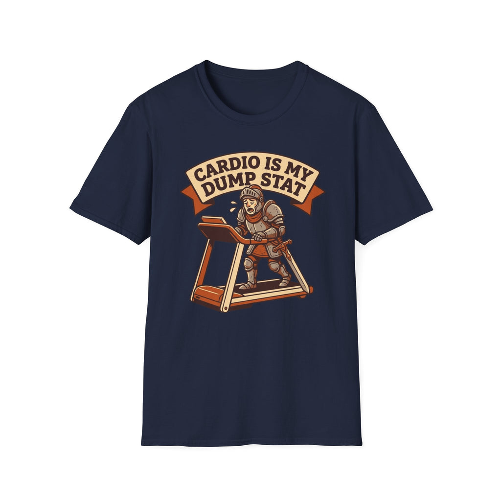 Cardio Is My Dump Stat Tee