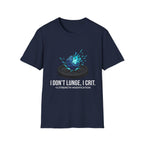 Tabletop RPG T‑Shirt — "I Don't Lunge, I Crit. +5 Strength Modification"