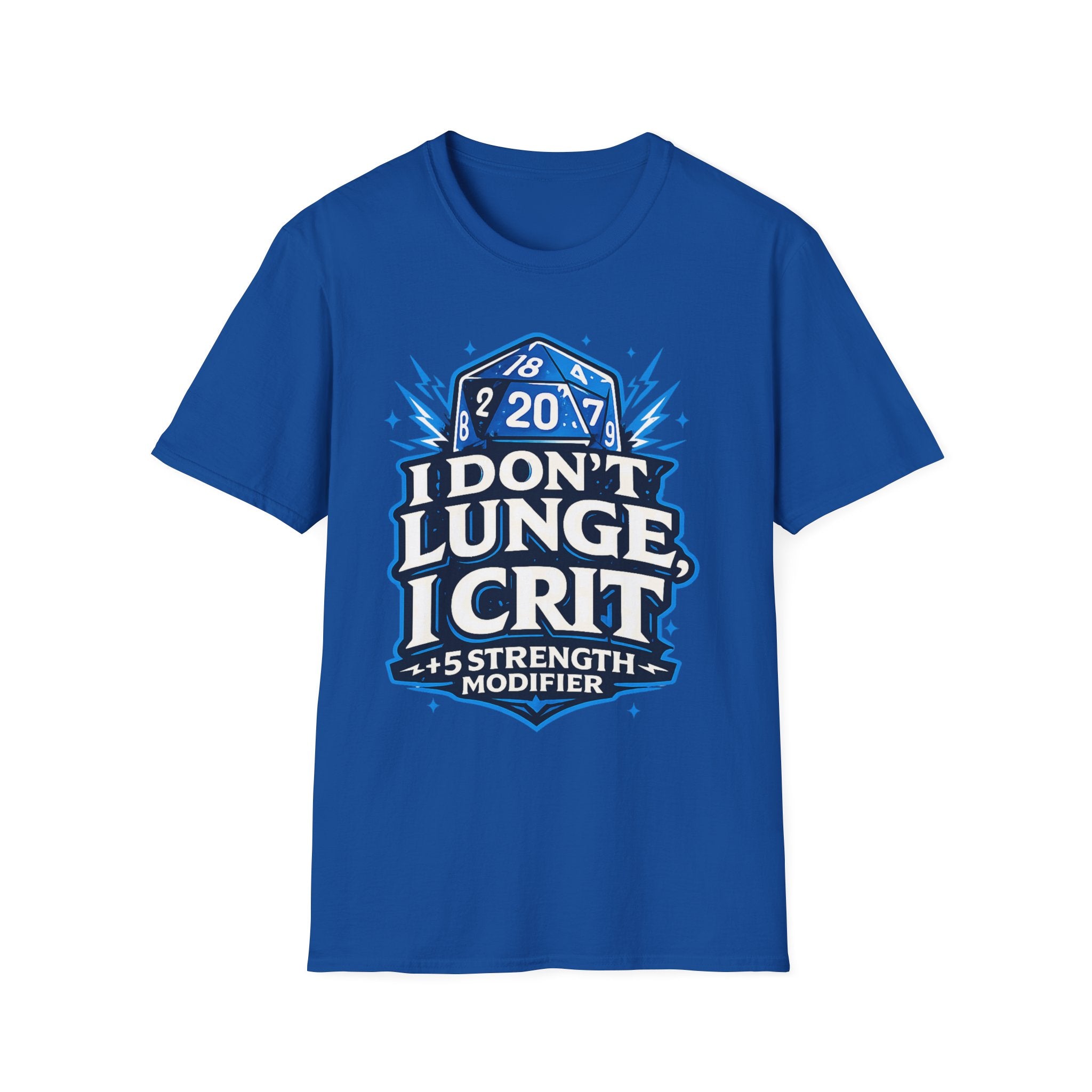 I Don't Lunge, I Crit. Tee